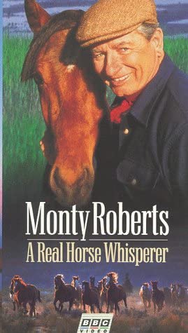 Monty Roberts: Real Horse Whisperer [VHS] | The Cinema