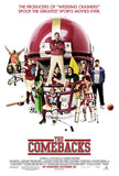 THE COMEBACKS - 13"x19.5" Original Promo Movie Poster MINT 2007 Bradley Cooper