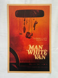 THE MAN IN THE WHITE VAN - 11"x17" Original Movie Poster SDCC 2025 MINT RARE