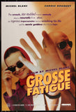 GROSSE FATIGUE - 27"x40" Original Movie Poster One Sheet 1994 Michel Blanc