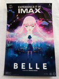 BELLE - 12"x18" Original Promo Movie Poster 2022 MINT IMAX Mamoru Hosoda Rare
