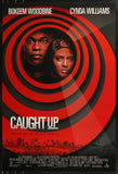 CAUGHT UP - 27"x40" Original Movie Poster One Sheet Bokeem Woodbine 1998 Cynda Williams